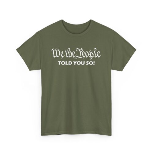 We The People Told You So