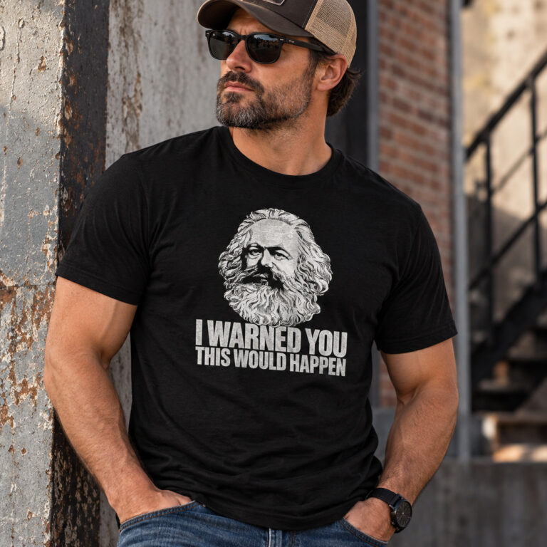 Marx: "I Warned You"  T-Shirt
