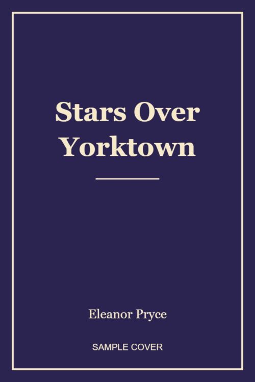 SAMPLE – Stars Over Yorktown