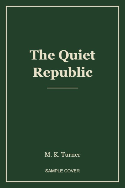SAMPLE – The Quiet Republic