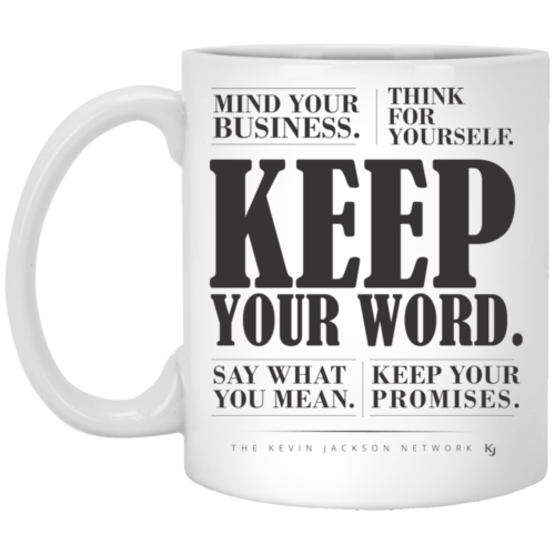 Keep Your Word Montage Mug