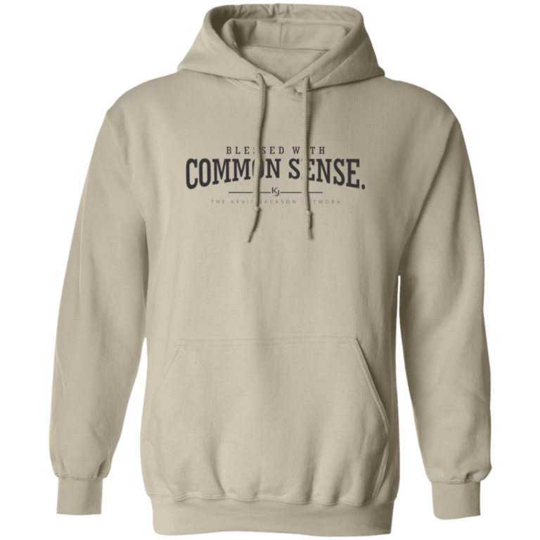 Blessed with Common Sense Hoodie